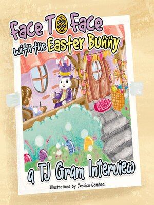 cover image of Face to Face with the Easter Bunny